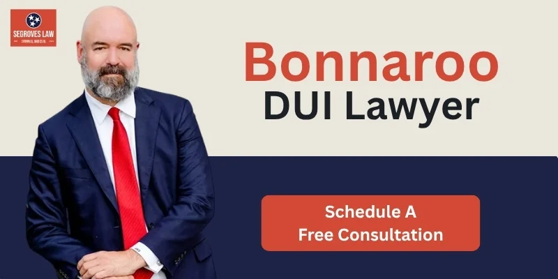 best dui attorney in bonnaroo