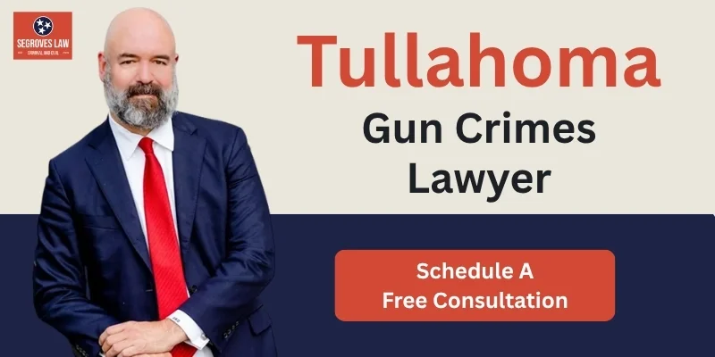 best gun crimes attorney in tullahoma